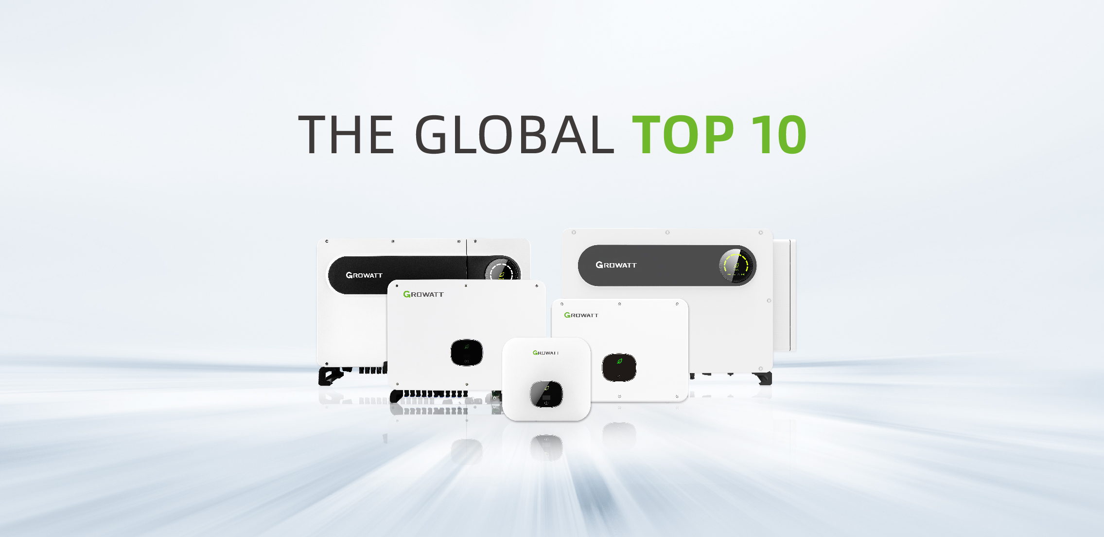 Growatt inverter, various models of white Growatt inverters on a reflective surface with 'THE GLOBAL TOP 10' text overhead, white inverter
